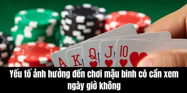 Đánh giá ảnh hưởng của phong thủy khi chơi mậu binh